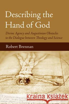 Describing the Hand of God Robert Brennan 9781625649133 Pickwick Publications - książka