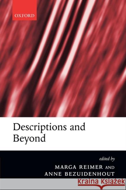 Descriptions and Beyond Marga Reimer Anne Bezuidenhout 9780199270521 Clarendon Press - książka