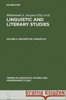 Descriptive Linguistics Edgar C. Palome Werner Winter Mohammad Ali Jazayery 9789027977274 Walter de Gruyter - książka