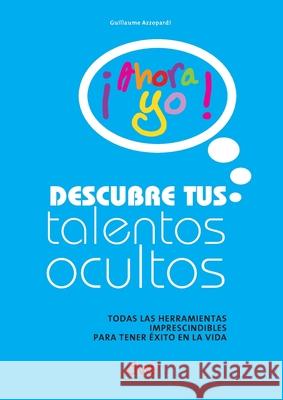 Descubre tus talentos ocultos Guillaume Azzopardi 9781644611715 de Vecchi Ediciones - książka