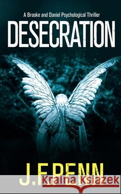 Desecration J. F. Penn 9781912105649 Curl Up Press - książka