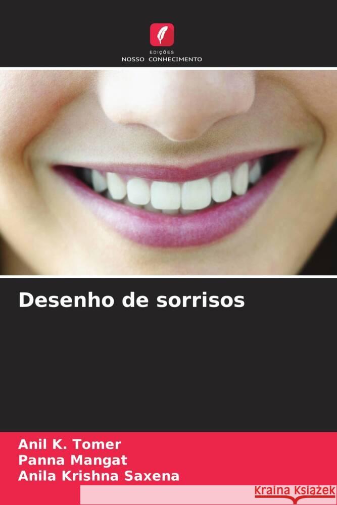 Desenho de sorrisos Tomer, Anil K., Mangat, Panna, Saxena, Anila Krishna 9786205565292 Edições Nosso Conhecimento - książka