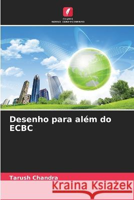 Desenho para além do ECBC Chandra, Tarush 9786205277874 Edicoes Nosso Conhecimento - książka