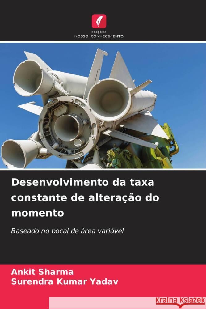 Desenvolvimento da taxa constante de altera??o do momento Ankit Sharma Surendra Kumar Yadav 9786207230006 Edicoes Nosso Conhecimento - książka