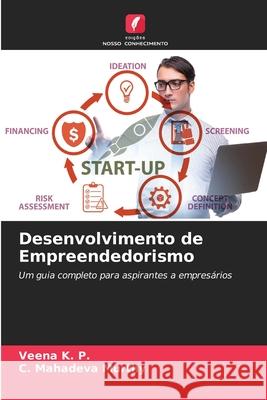 Desenvolvimento de Empreendedorismo K. P., Veena, Mahadeva Murthy, C. 9786202373104 Edições Nosso Conhecimento - książka