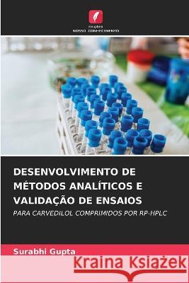 Desenvolvimento de Metodos Analiticos E Validacao de Ensaios Surabhi Gupta   9786206234333 Edicoes Nosso Conhecimento - książka