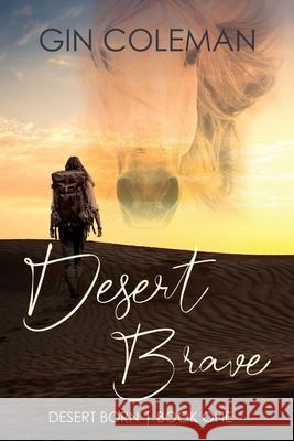 Desert Brave Gin Coleman 9781685134426 Black Rose Writing - książka