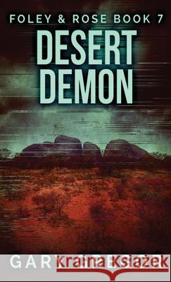 Desert Demon Gary Gregor 9784867509661 Next Chapter - książka