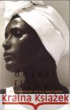 Desert Flower Waris Dirie 9781860497582 Little, Brown Book Group