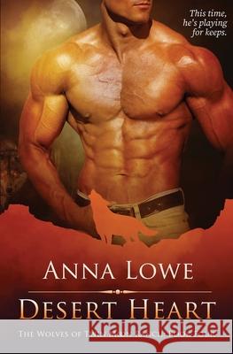 Desert Heart Anna Lowe 9781953468185 Twin Moon Press - książka