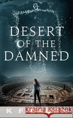 Desert of the Damned K. F. Baugh 9781790498185 Independently Published - książka