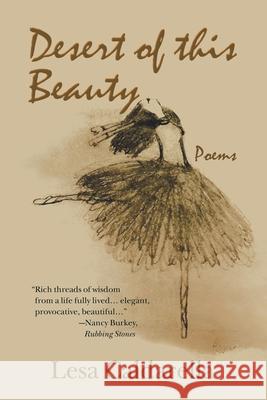 Desert of this Beauty Caldarella, Lesa 9780974970127 Inkwell Productions - książka