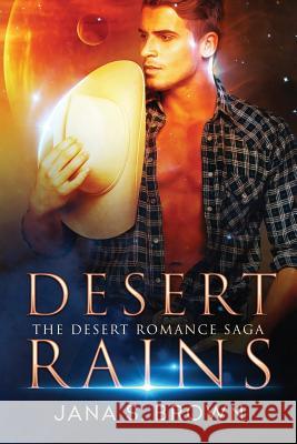 Desert Rains Jana S. Brown 9781517529321 Createspace - książka