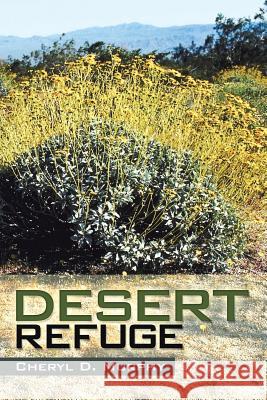 Desert Refuge Cheryl D. Murphy 9781491808627 Authorhouse - książka