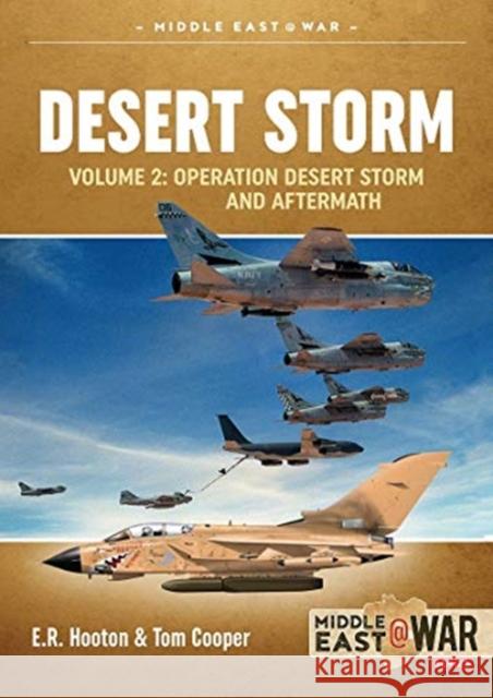 Desert Storm Volume 2: Operation Desert Storm and Aftermath Tom Cooper 9781913336356 Helion & Company - książka