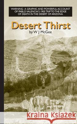 Desert Thirst W. McGee 9781429094238 Applewood Books - książka