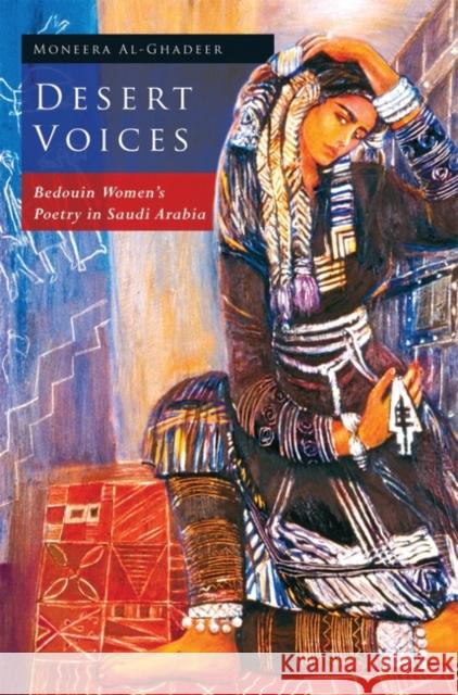 Desert Voices Al-Ghadeer Moneera Al-Ghadeer 9780755652990 Bloomsbury Publishing (UK) - książka