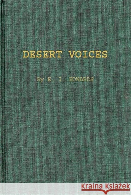 Desert Voices Elza Ivan Edwards 9780837168487 Greenwood Press - książka
