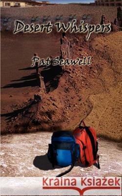 Desert Whispers Pat Seawell 9780759650077 Authorhouse - książka