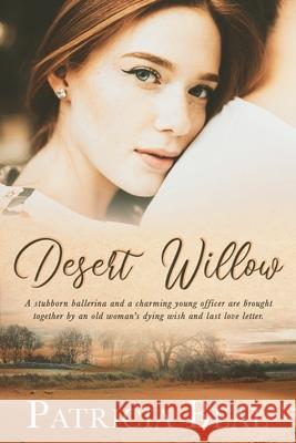 Desert Willow Patricia Beal 9781645262541 Candlelight Romance - książka