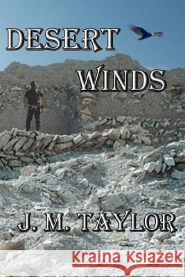 Desert Winds J. M. Taylor 9781879043077 Screaming Eagle Press - książka