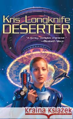 Deserter Mike Shepherd 9780441012275 Ace Books - książka