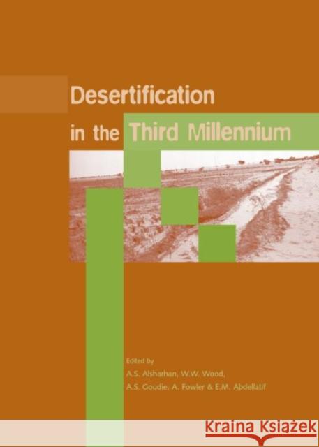 Desertification in the Third Millennium : Proceedings of an International Conference, Dubai, 12-15 February 2000 A.S. Alsharhan A. Fowler A.S. Goudie 9789058095718 Taylor & Francis - książka