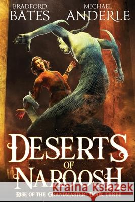 Deserts Of Naroosh Michael Anderle, Bradford Bates 9781649714510 Lmbpn Publishing - książka