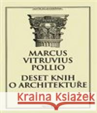 Deset knih o architektuře Marcus Vitruvius Pollio 9788086410821 Baset - książka