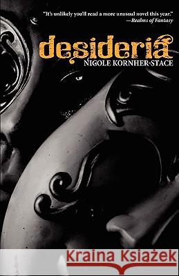 Desideria Nicole Kornher-Stace 9780809573370 Prime Books - książka