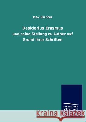 Desiderius Erasmus Max Richter 9783846010693 Salzwasser-Verlag Gmbh - książka