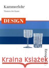 Design Kammerlohr, Otto Etschmann, Walter Hahne, Robert 9783637004207 Oldenbourg Schulbuchverlag - książka