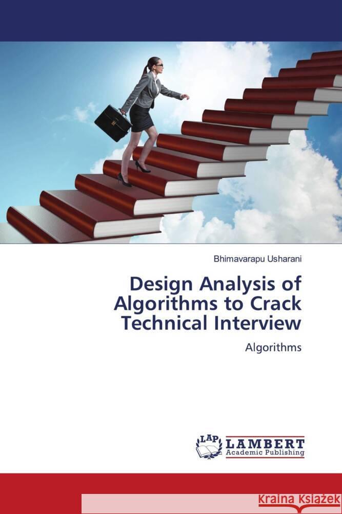 Design Analysis of Algorithms to Crack Technical Interview Usharani, Bhimavarapu 9786203024814 LAP Lambert Academic Publishing - książka