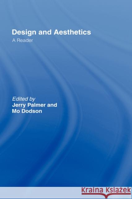Design and Aesthetics: A Reader Dodson, Mo 9780415072328 Routledge - książka
