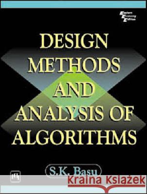 Design and Analysis of Algorithms S. K. Basu 9788120326378 PHI Learning - książka