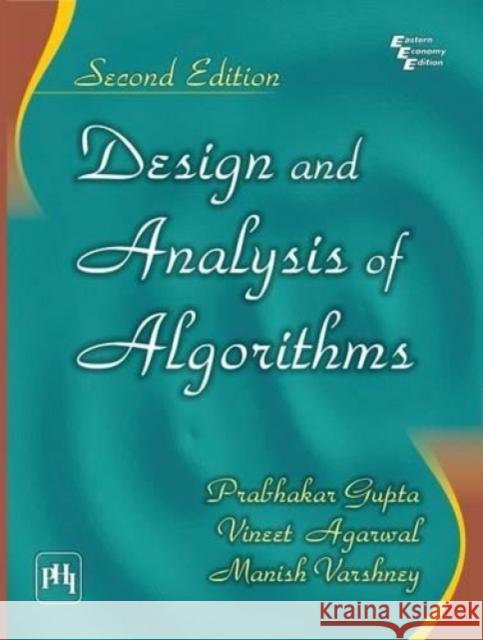 Design and Analysis of Algorithms GUPTA, PRABHAKAR 9788120346635  - książka