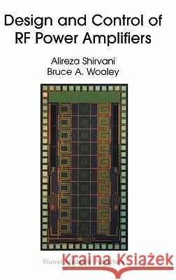 Design and Control of RF Power Amplifiers Alireza Shirvani Bruce A. Wooley 9781402075629 Kluwer Academic Publishers - książka