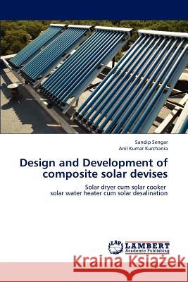 Design and Development of composite solar devises Sengar Sandip 9783845409207 LAP Lambert Academic Publishing - książka