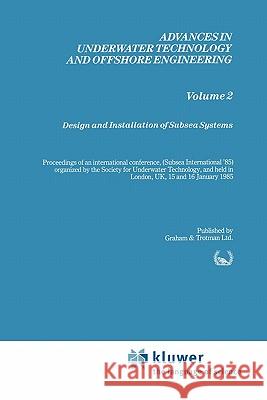 Design and Installation of Subsea Systems Society for Underwater Technology (Sut) 9789048158034 Springer - książka