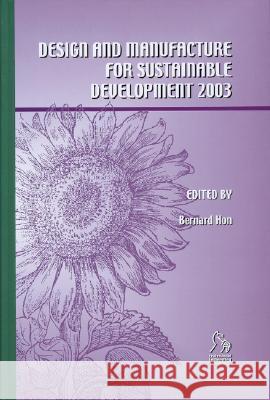 Design and Manufacture for Sustainable Development (2003)  9781860584275 JOHN WILEY AND SONS LTD - książka