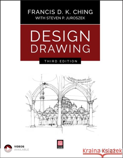 Design Drawing Francis D. K. Ching Steven P. Juroszek  9781119508595 John Wiley & Sons Inc - książka