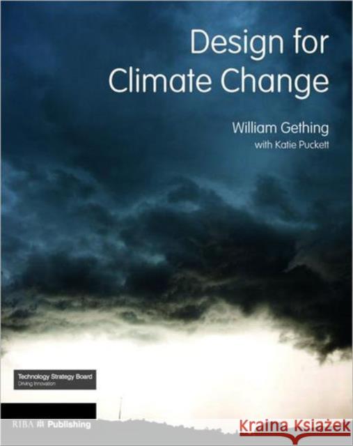 Design for Climate Change William Gethering Katie Puckett 9781859464489 Riba Publishing - książka