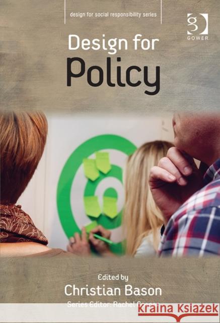 Design for Policy Christian Bason   9781472413529 Ashgate Publishing Limited - książka