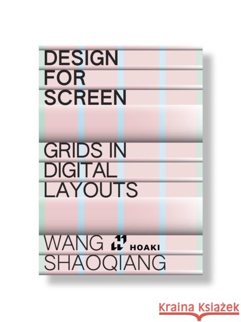 Design for Screen: Grids Amy Guanghui Niu 9788410650619 Hoaki - książka