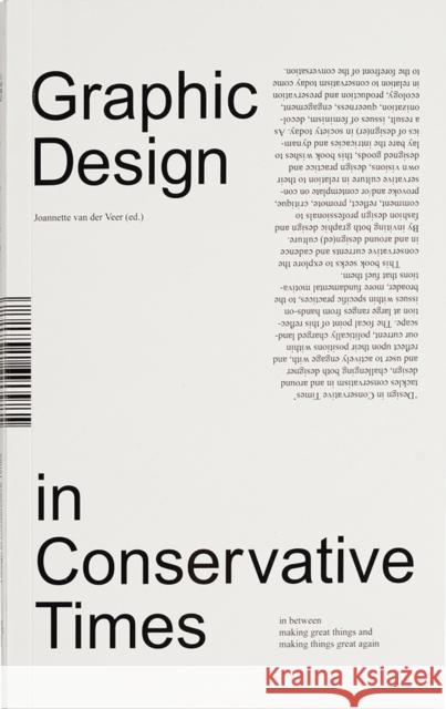 Design in Conservative Times Joanette Va Joanette Va Freek Lomme 9789493148178 Onomatopee - książka