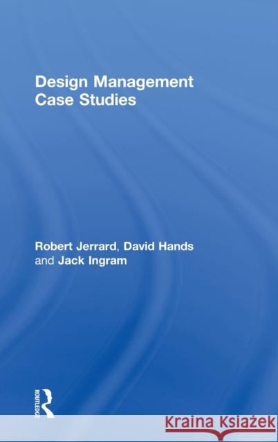 Design Management Case Studies Robert Jerrard 9780415233781 Routledge - książka