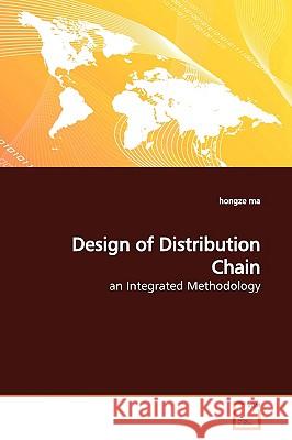 Design of Distribution Chain Hongze Ma 9783639153972 VDM Verlag - książka