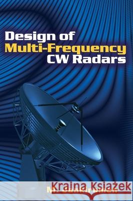 Design of Multi-Frequency CW Radars Mohinder Jankiraman 9781891121562  - książka