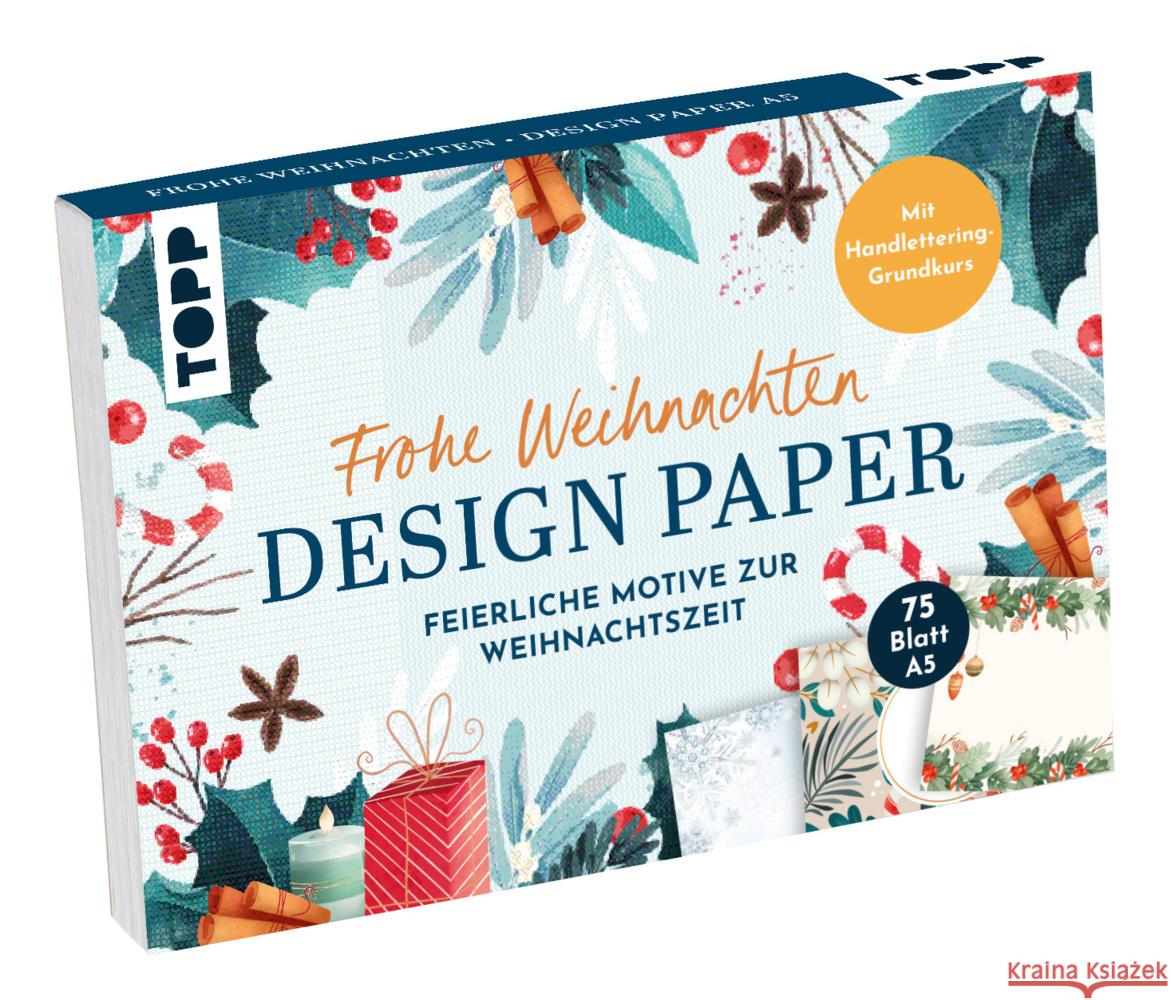 Design Paper A5: Frohe Weihnachten. Mit Handlettering-Grundkurs Blum, Ludmila 4007742184773 Frech - książka