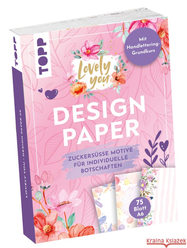 Design Paper A6 Lovely You. Mit Handlettering-Grundkurs Blum, Ludmila 4007742185336 Frech - książka